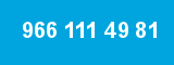 966 111 49 81
